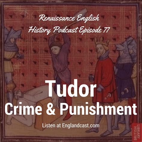 tudor uk crime and punishment